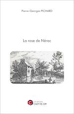 Télécharger le livre :  La rose de Nérac
