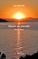 Télécharger le livre :  Mourir au paradis