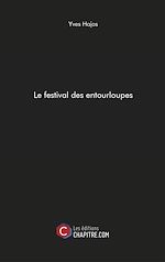 Télécharger le livre :  Le festival des entourloupes