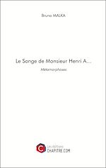 Télécharger le livre :  Le Songe de Monsieur Henri A...