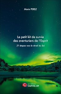Téléchargez le livre :  Le petit kit de survie des aventuriers de l'Esprit