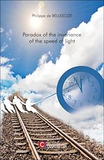 Télécharger le livre :  Paradox of the invariance of the speed of light