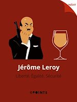 Télécharger le livre :  Liberté, Égalité, Sécurité