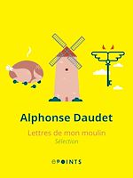 Télécharger le livre :  Lettres de mon moulin (sélection)