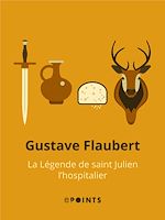 Télécharger le livre :  La Légende de saint Julien l'Hospitalier