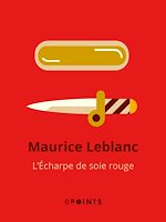 Télécharger le livre :  L'Echarpe de soie rouge