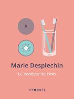 Télécharger le livre :  Le Vendeur de kiwis