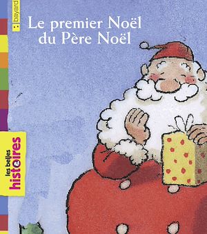 Download the eBook: Le premier Noël du père Noël