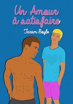 Télécharger le livre :  Un Amour à satisfaire