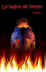 Télécharger le livre :  Le bagne de l'enfer