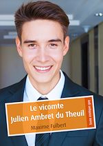 Télécharger le livre :  Le vicomte Julien Ambret du Theuil