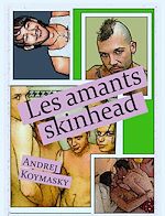 Télécharger le livre :  Les amants skinhead
