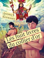 Télécharger le livre :  Les huit livres du collier d'or