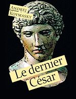 Télécharger le livre :  Le dernier César