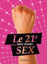 Télécharger le livre :  Le 21e SEX