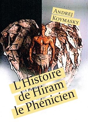 Téléchargez le livre :  L'Histoire de Hiram le Phénicien