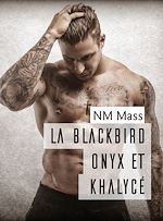 Télécharger le livre :  La Blackbird Onyx et Khalycé