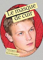 Télécharger le livre :  Le masque de cuir