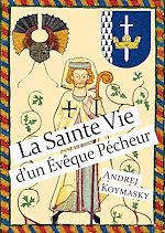 Télécharger le livre :  La Sainte Vie d'un Eve^que Pe´cheur