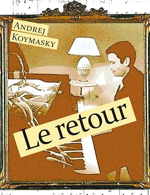 Téléchargez le livre :  Le Retour