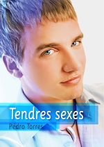 Télécharger le livre :  Tendres sexes