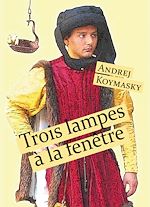 Télécharger le livre :  Trois lampes à la fenêtre