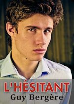Télécharger le livre :  L'hésitant