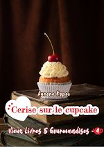 Télécharger le livre :  Vieux livres et Gourmandises