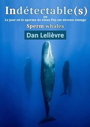 Téléchargez le livre :  Indétectable(s)