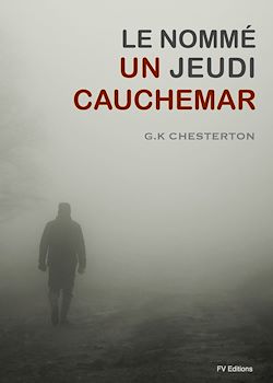 Télécharger le livre :  Le Nommé Jeudi : Un cauchemar