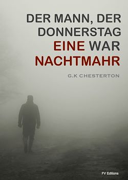Télécharger le livre :  Eine Nachtmahr (Der Mann, der Donnerstag war)