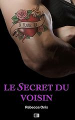 Télécharger le livre :  Le secret du voisin