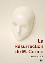 Télécharger le livre :  La Résurrection de M. Corme