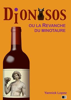 Télécharger le livre :  Dionysos ou la revanche du Minotaure