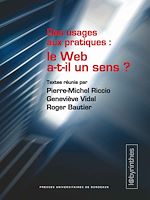 Download this eBook Des usages aux pratiques : le Web a-t-il un sens ?