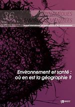 Download this eBook Environnement et santé : où en est la géographie ? Dynamiques Environnementales 36
