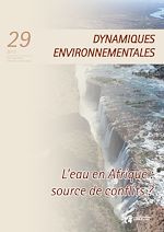 Download this eBook L'eau en Afrique : source de conflits? - Dynamiques Environnementales 29