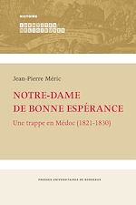 Télécharger le livre :  Notre-Dame de Bonne-Espérance