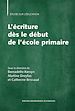 Télécharger le livre :  L'écriture dès le début de l'école primaire