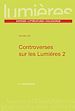 Télécharger le livre :  Controverses sur les lumières 2