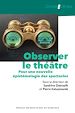 Télécharger le livre :  Observer le théâtre