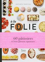 Download this eBook A la folie