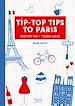 Télécharger le livre :  Tip-Top Tips to Paris (in english)