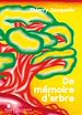 Télécharger le livre :  De mémoire d'arbre