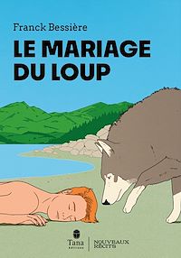 Téléchargez le livre :  Le Mariage du loup