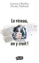 Download this eBook Le réseau, on y croit !