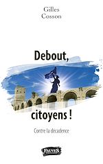 Download this eBook Debout, citoyens !