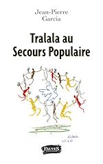 Download this eBook Tralala au Secours Populaire