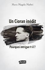 Download this eBook Un Cioran inédit. Pourquoi intrigue-t-il ?