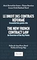 Télécharger le livre :  Le droit des contrats réformé. The New French Contract Law
